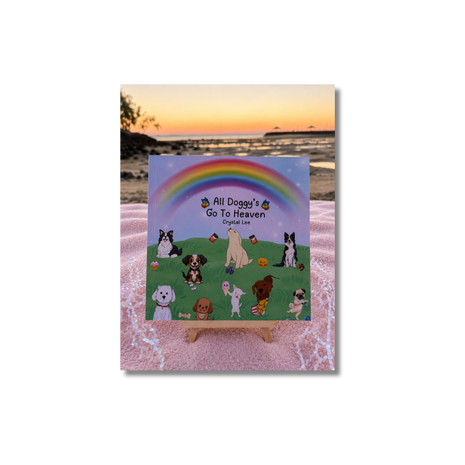 All Doggy's Go To Heaven Children's Grief Book